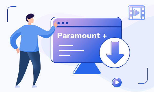 ParamountPlus Video Downloader