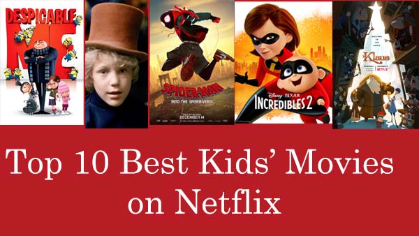 best kids' movies on Netflix