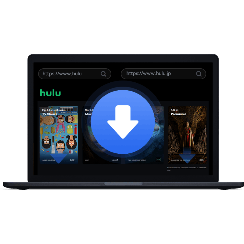 download videos from Hulu and Hulu JP