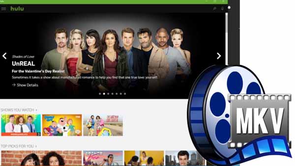 Download Hulu to MKV
