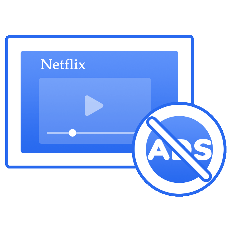 get ad-free netflix videos
