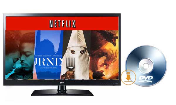 Burn Netflix Movies to DVD
