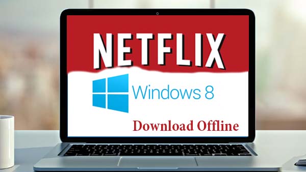 download netflix on laptop