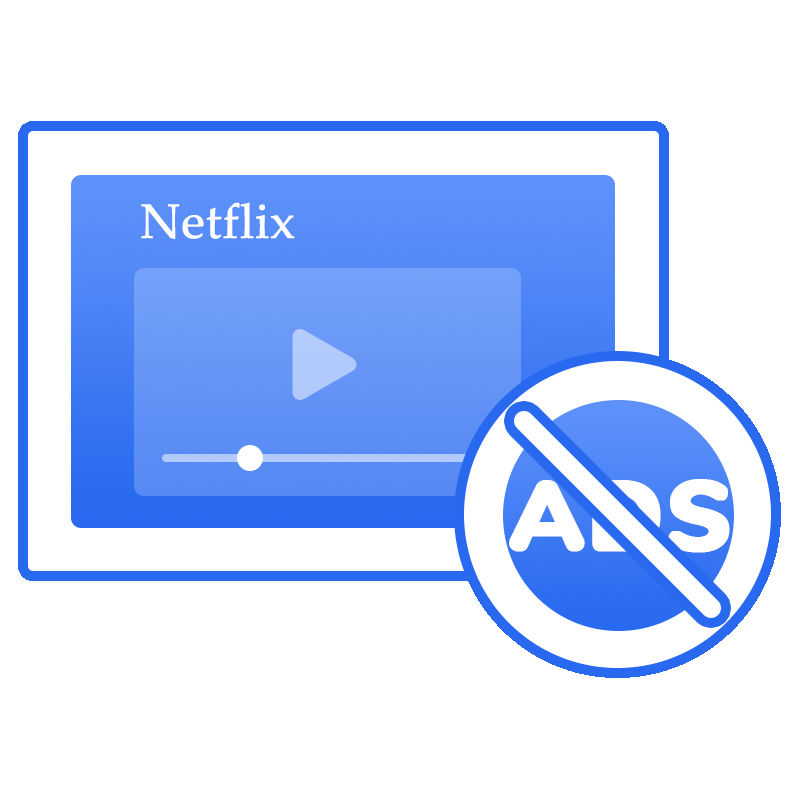 remove ads from netflix