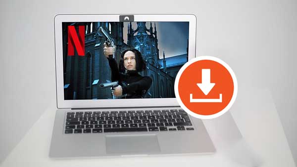 Download Netflix Movies on Laptop