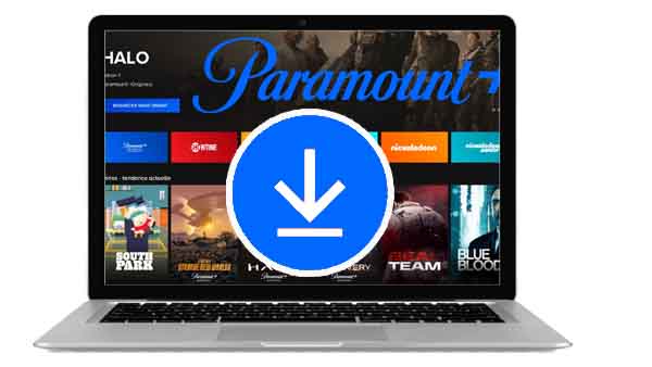 Download Paramount Plus Videos to Computer